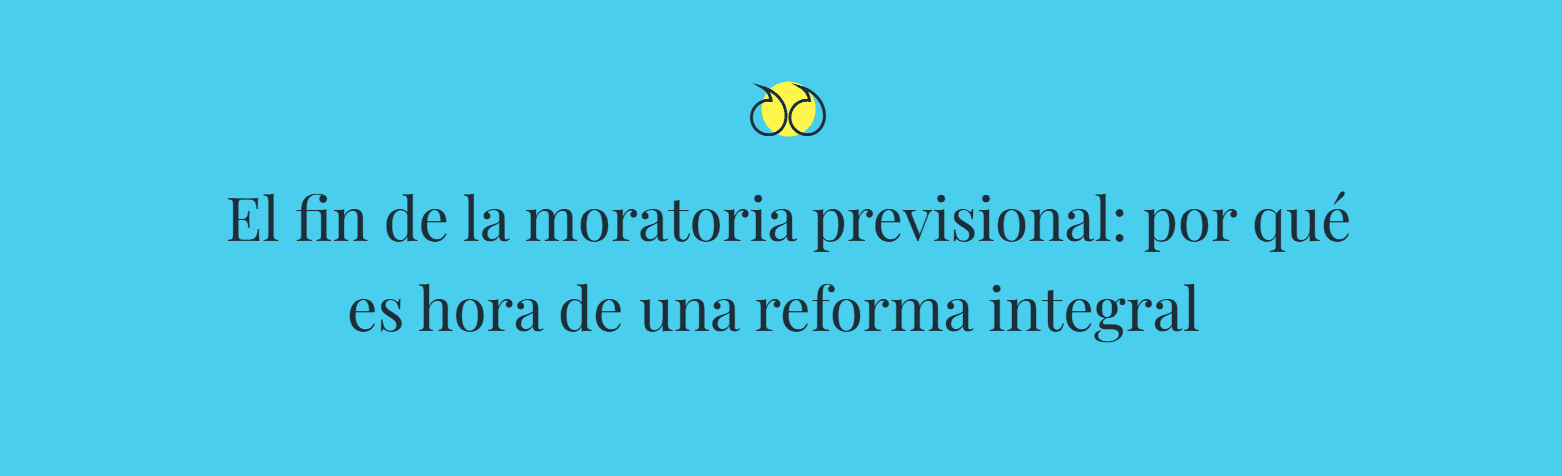 Moratoria previsional: el Gobierno confirmó que no la renueva y este es el día exacto en que vence