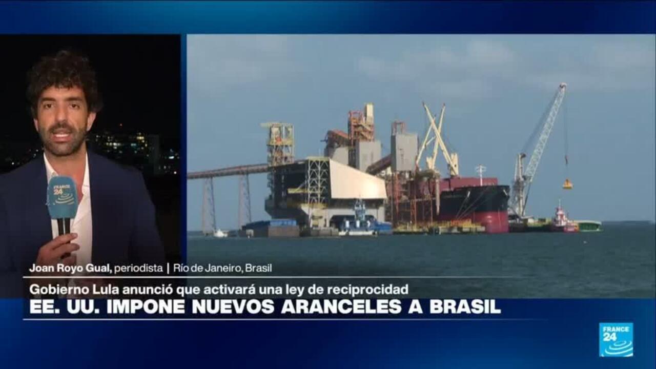 Brasil activa la Ley de Reciprocidad y responderá con dureza a los nuevos aranceles de Estados Unidos